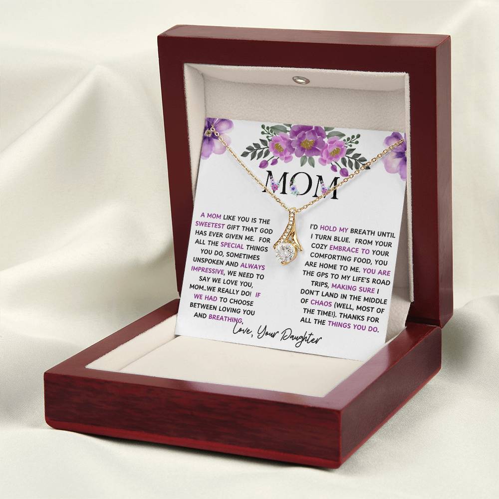 To My Mom Alluring Beauty Necklace