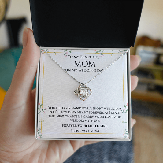 To My Beautiful Mom - Wedding Gift - Love Knot Necklace