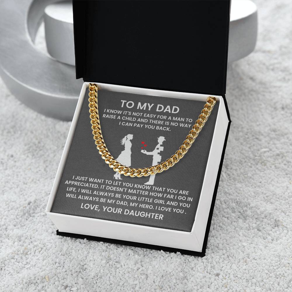 To My Dad - Gift from Daughter - Cuban Link Chain