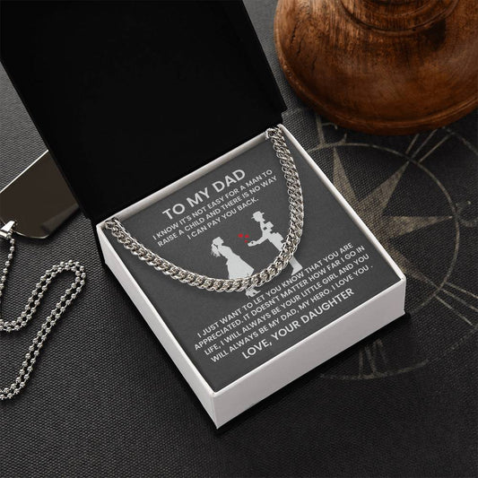 To My Dad - Gift from Daughter - Cuban Link Chain