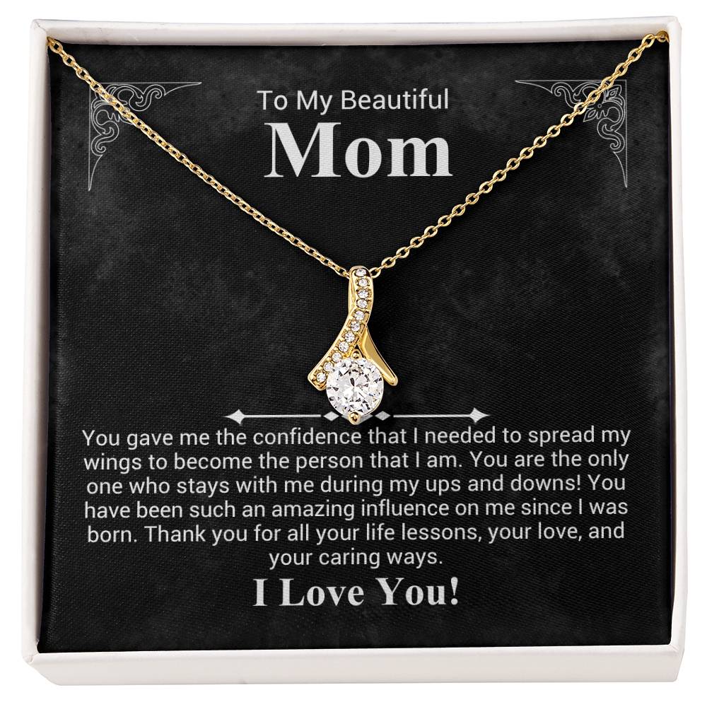To My beautiful Mom - Alluring Beauty Necklace