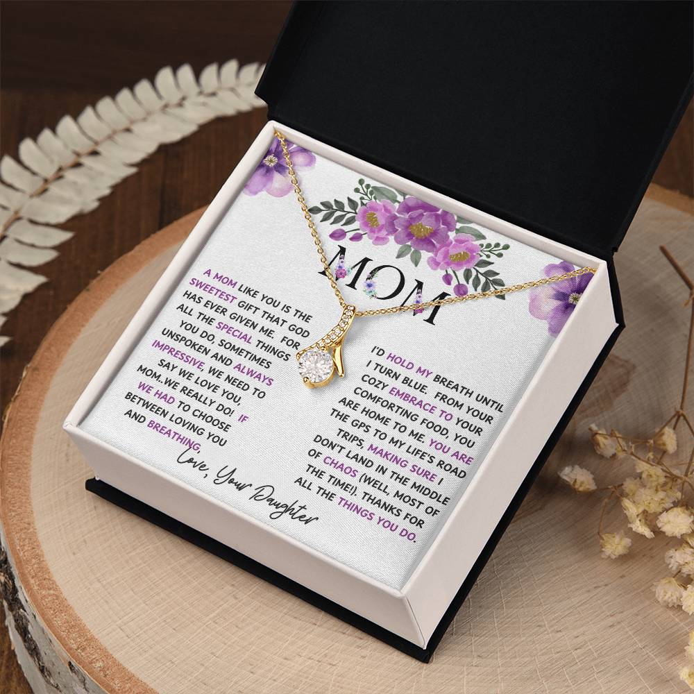 To My Mom Alluring Beauty Necklace