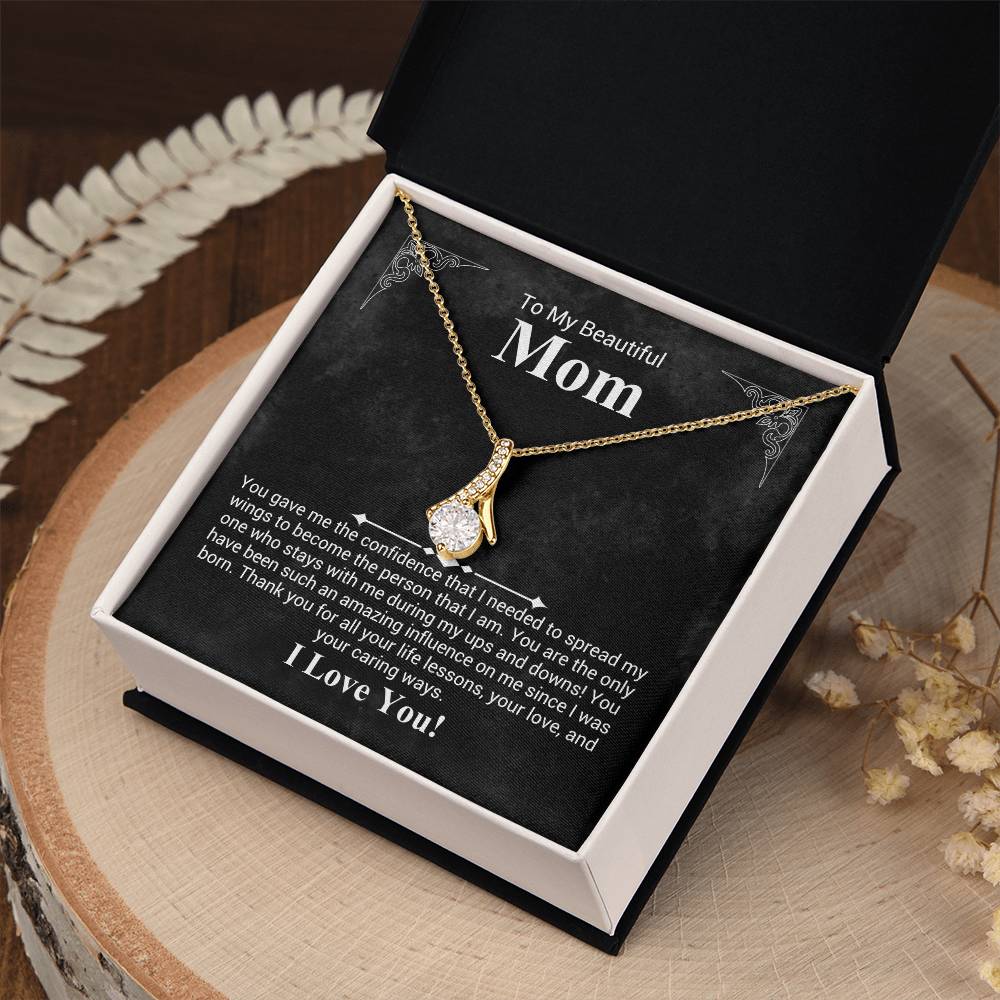 To My beautiful Mom - Alluring Beauty Necklace