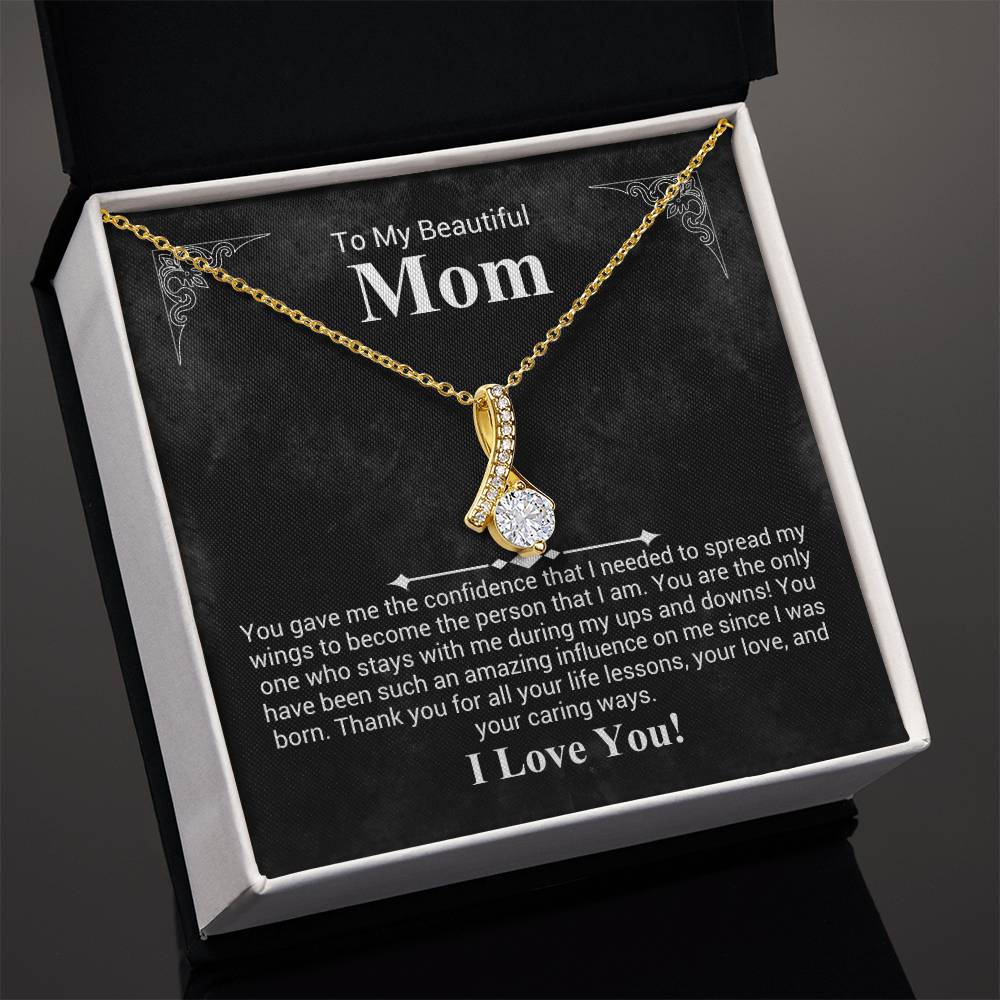 To My beautiful Mom - Alluring Beauty Necklace