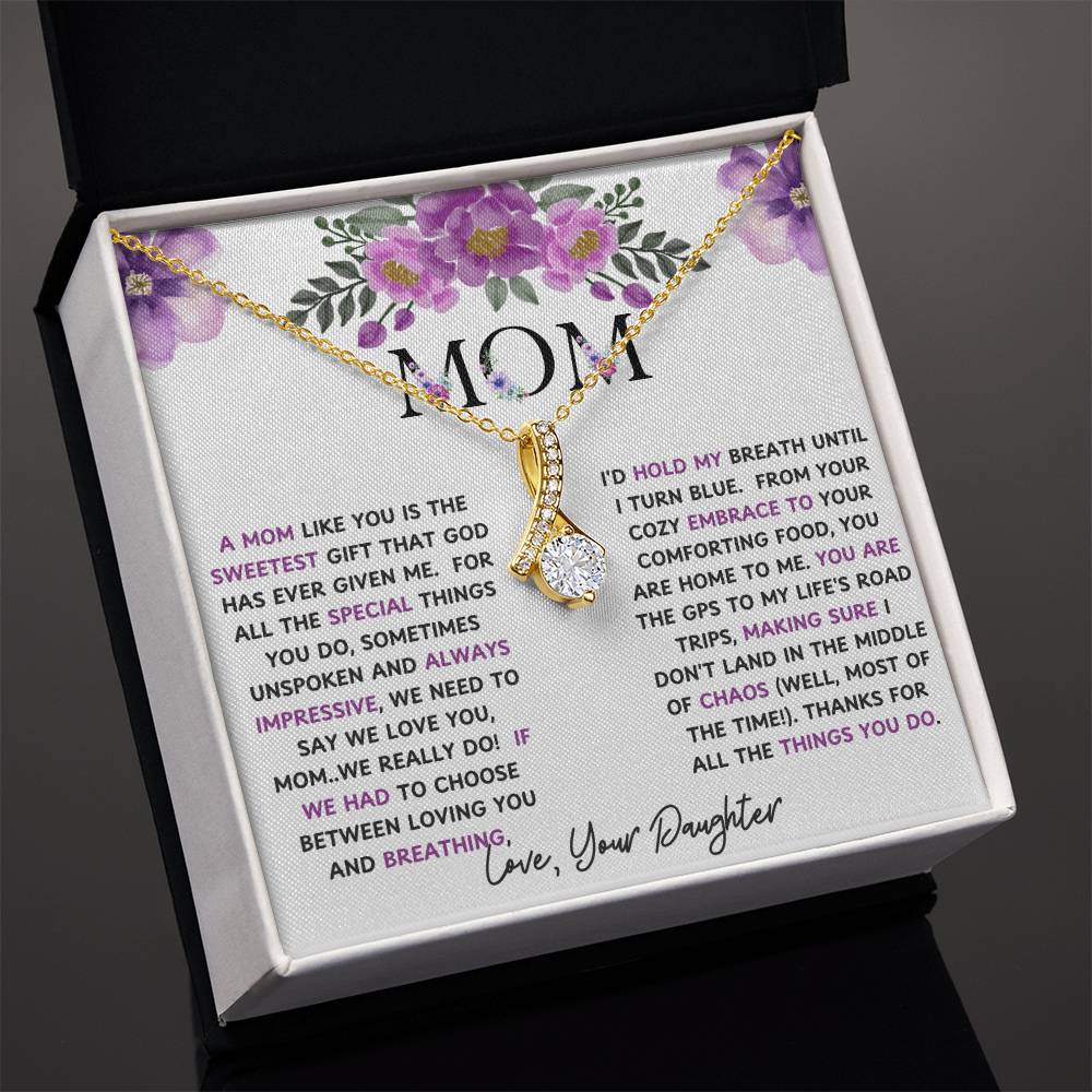 To My Mom Alluring Beauty Necklace