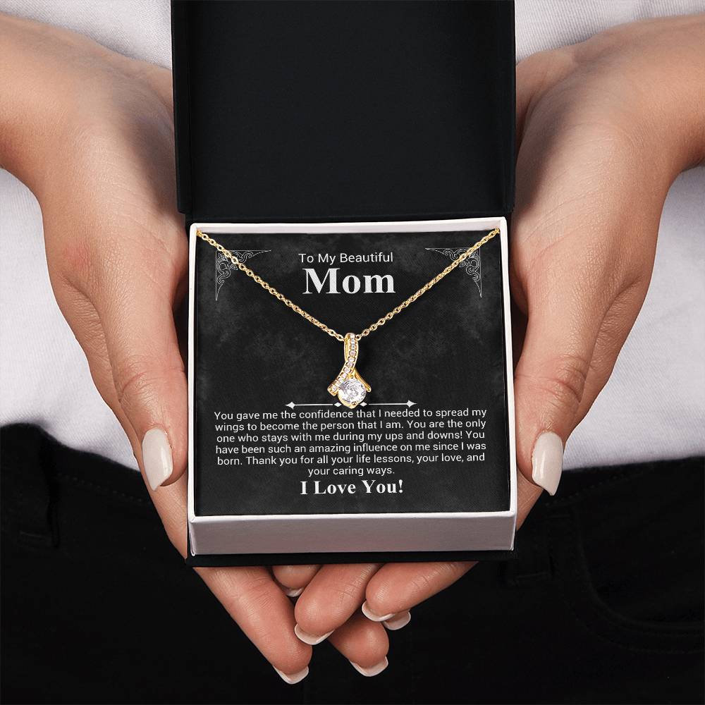 To My beautiful Mom - Alluring Beauty Necklace
