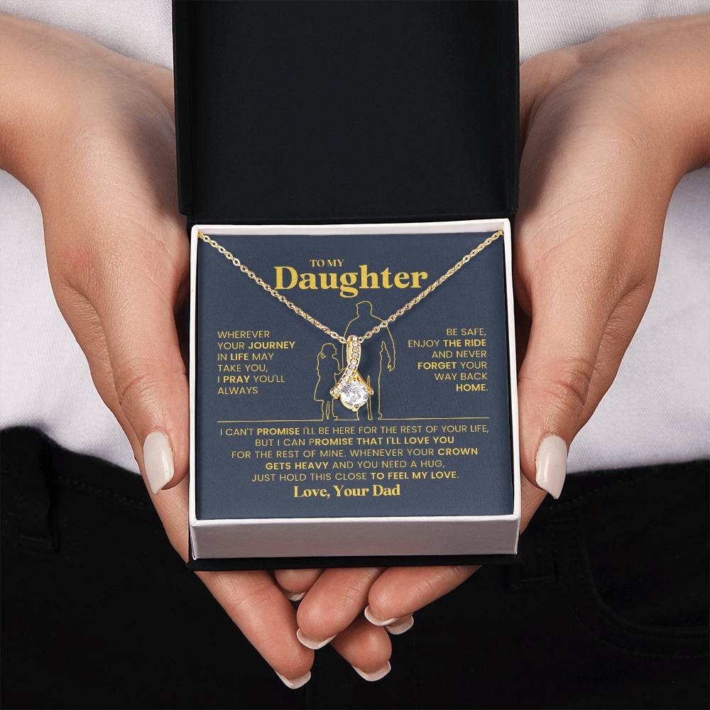 To My Daughter - Alluring Beauty Necklace - Gift From Dad