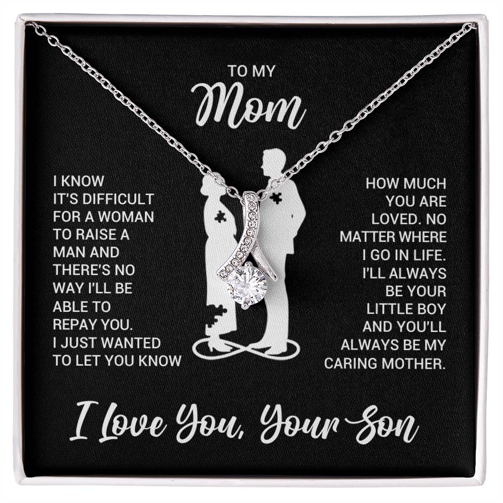 To My Mom - Alluring Beauty Necklace - Gift From Son