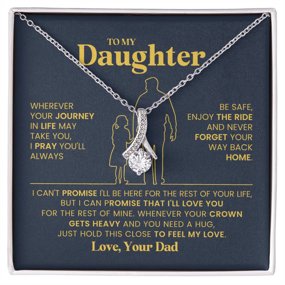 To My Daughter - Alluring Beauty Necklace - Gift From Dad