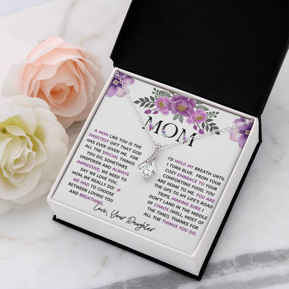 To My Mom Alluring Beauty Necklace