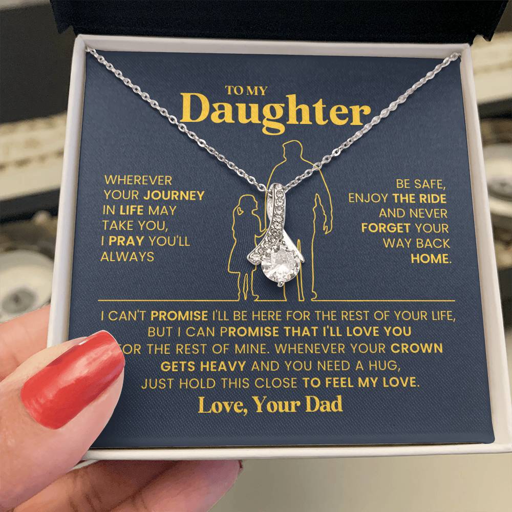 To My Daughter - Alluring Beauty Necklace - Gift From Dad