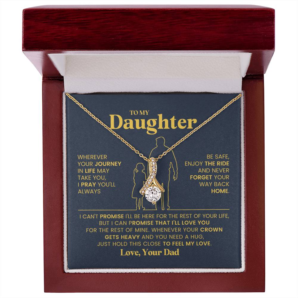 To My Daughter - Alluring Beauty Necklace - Gift From Dad