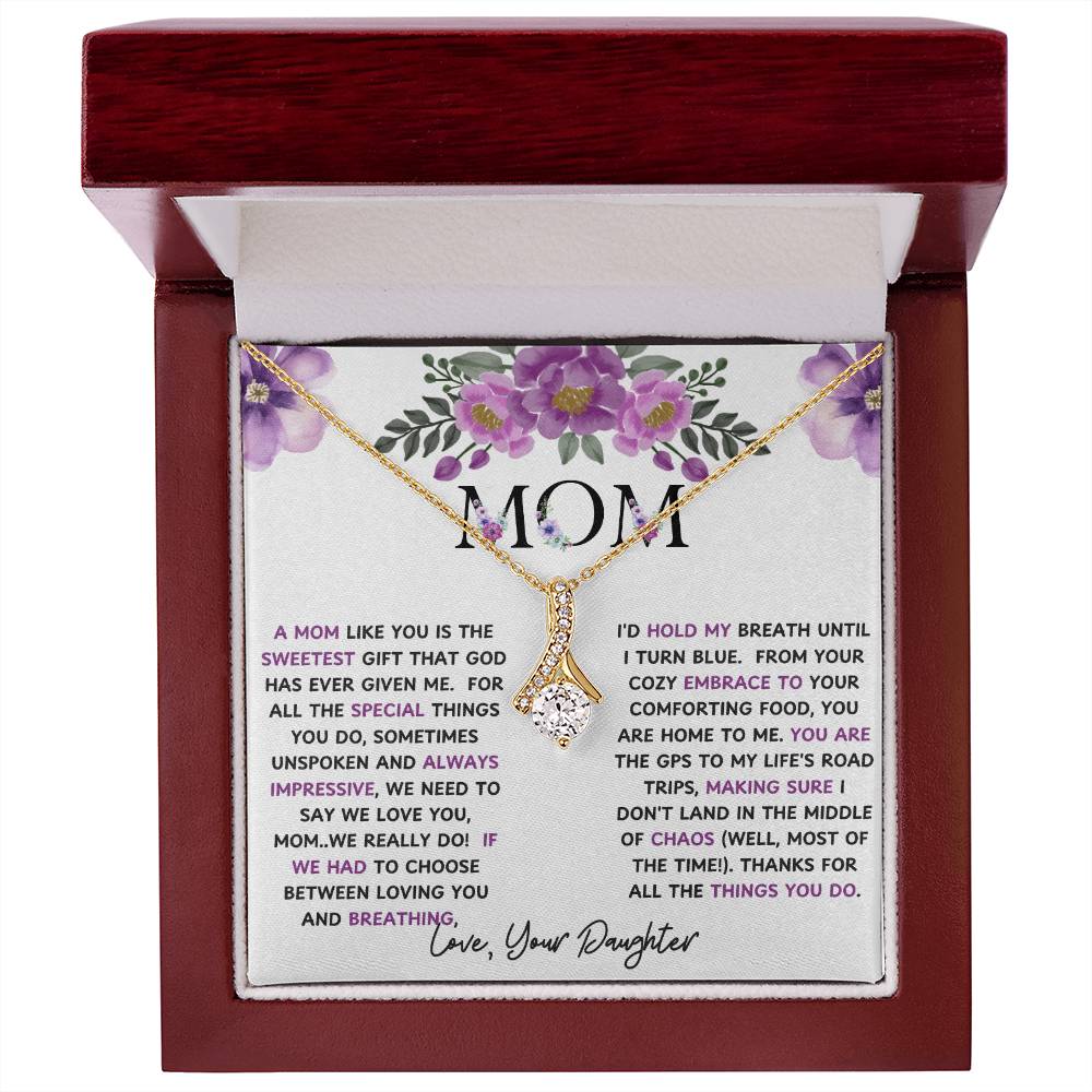To My Mom Alluring Beauty Necklace