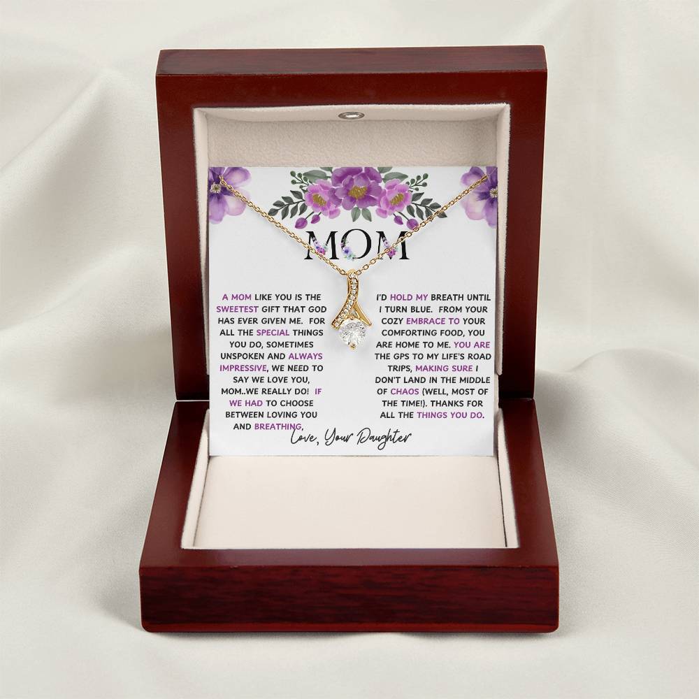 To My Mom Alluring Beauty Necklace
