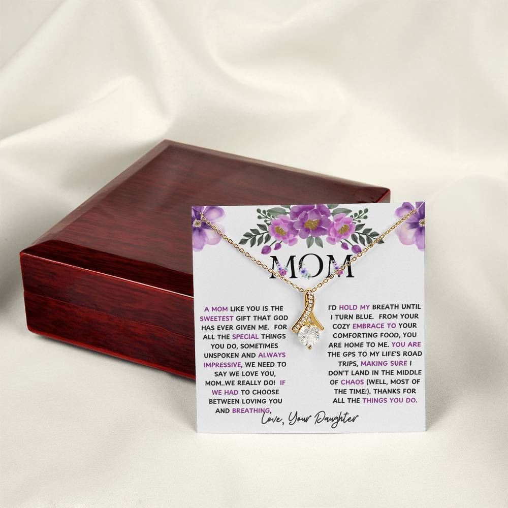 To My Mom Alluring Beauty Necklace