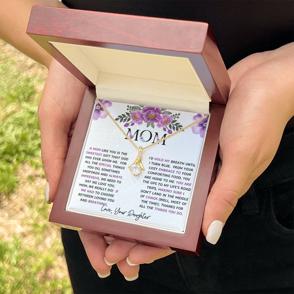 To My Mom Alluring Beauty Necklace