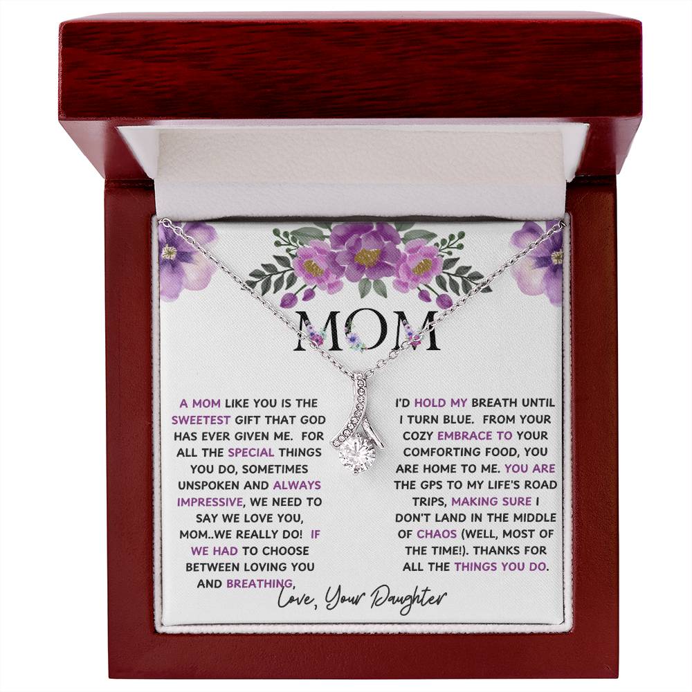 To My Mom Alluring Beauty Necklace