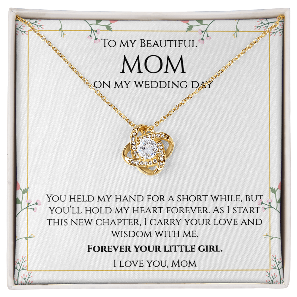 To My Beautiful Mom - Wedding Gift - Love Knot Necklace