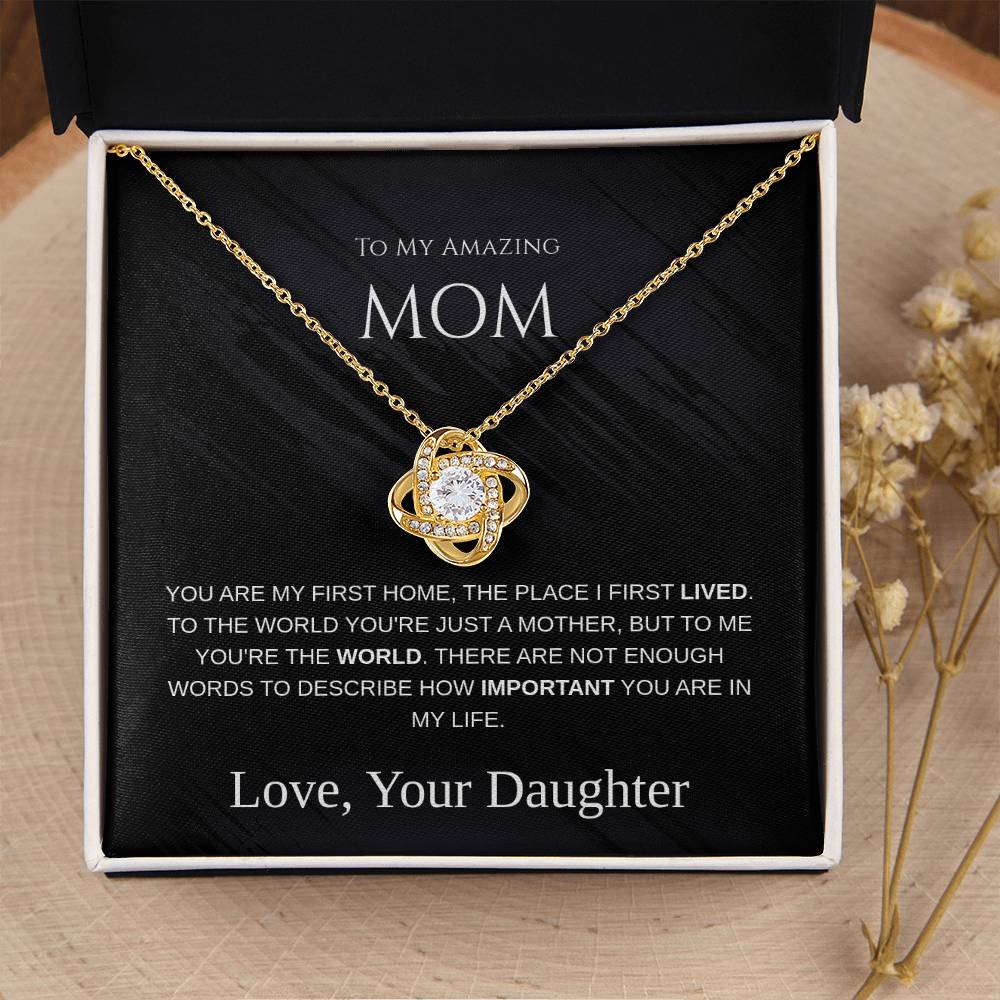 To My Amazing Mom - Love Knot Necklace - Mother's Day Gift