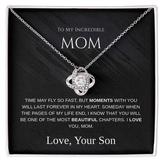To My Incredible Mom - Love Knot Necklace - Mother's Day Gift