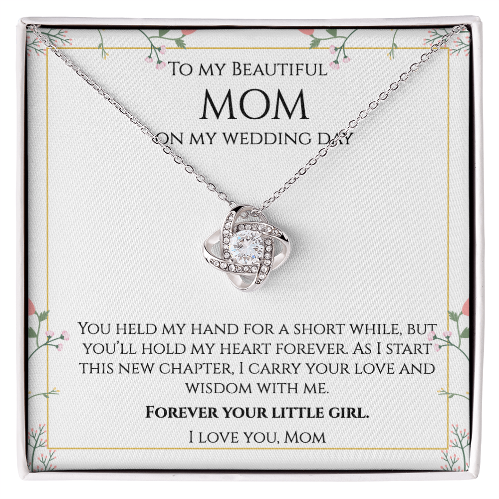 To My Beautiful Mom - Wedding Gift - Love Knot Necklace