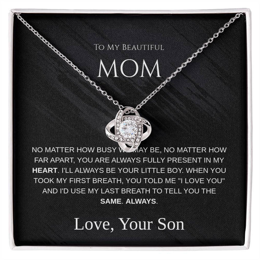 To My Beautiful Mom - Love Knot Necklace - Mother's Day Gift