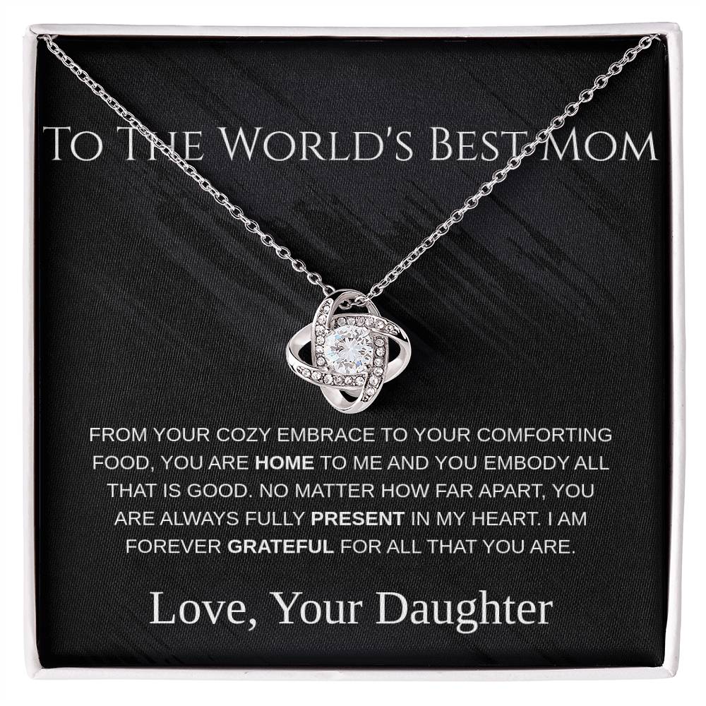 To The World's Best Mom - Love Knot Necklace - Mother's Day Gift