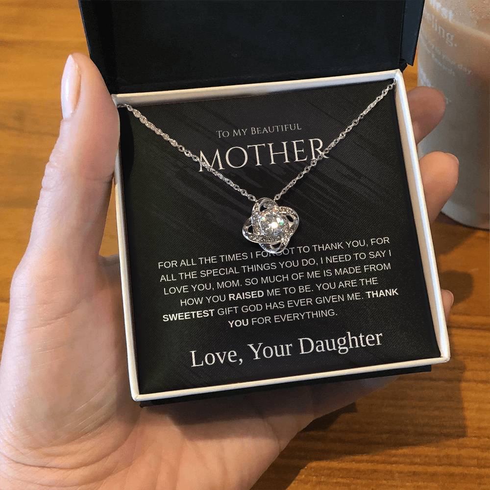 To My Beautiful Mom - Love Knot Necklace - Mother's Day Gift