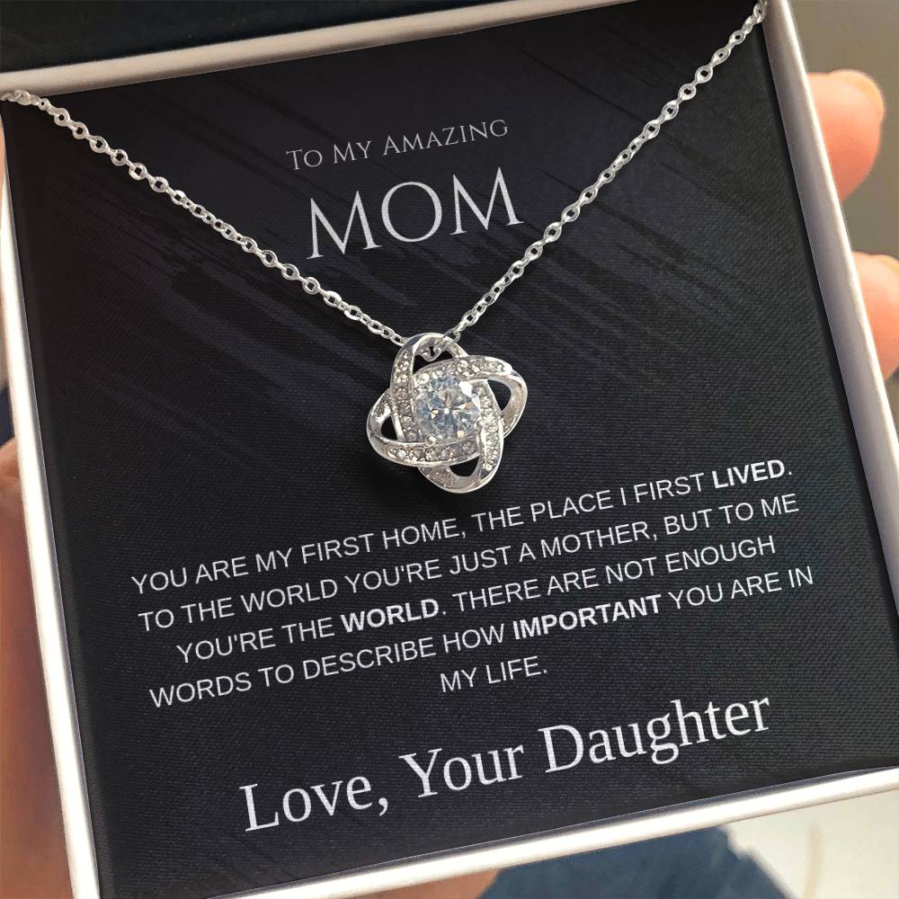 To My Amazing Mom - Love Knot Necklace - Mother's Day Gift