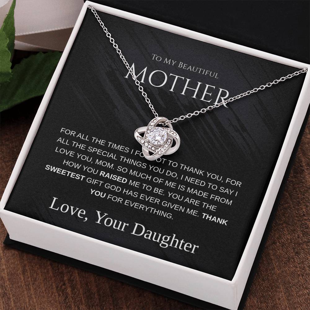 To My Beautiful Mom - Love Knot Necklace - Mother's Day Gift