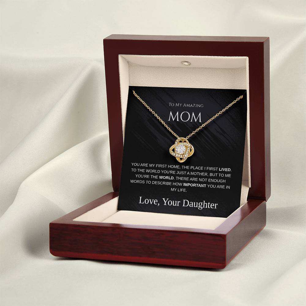 To My Amazing Mom - Love Knot Necklace - Mother's Day Gift