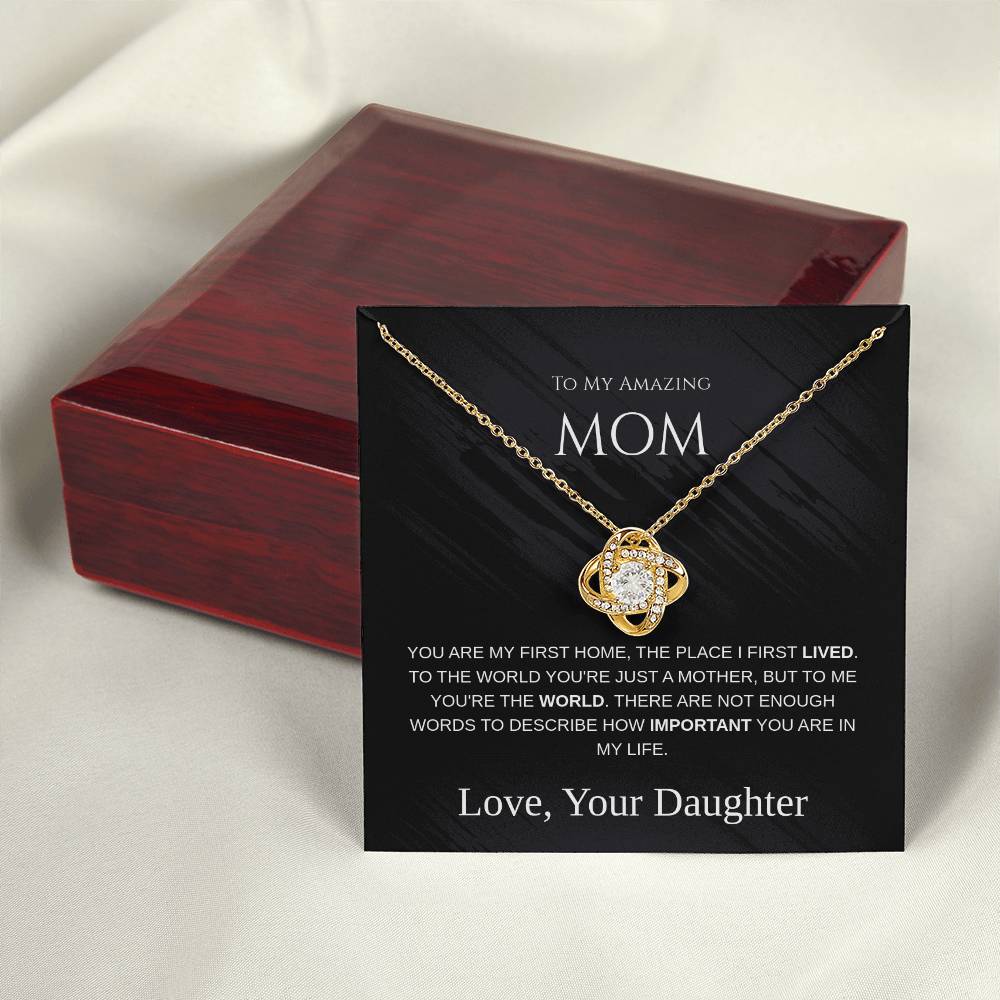 To My Amazing Mom - Love Knot Necklace - Mother's Day Gift