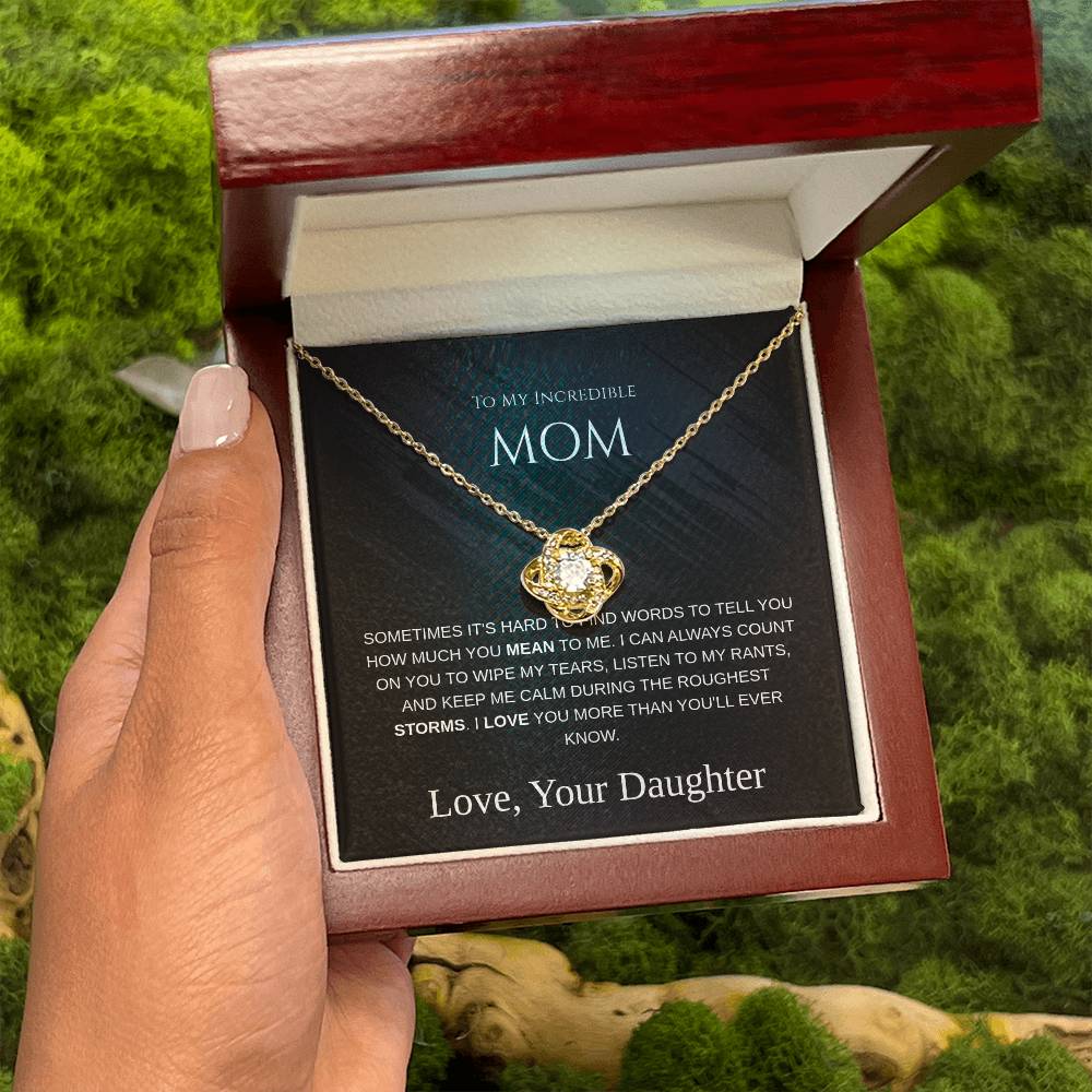 To My Incredible Mom - Love Knot Necklace - Mother's Day Gift