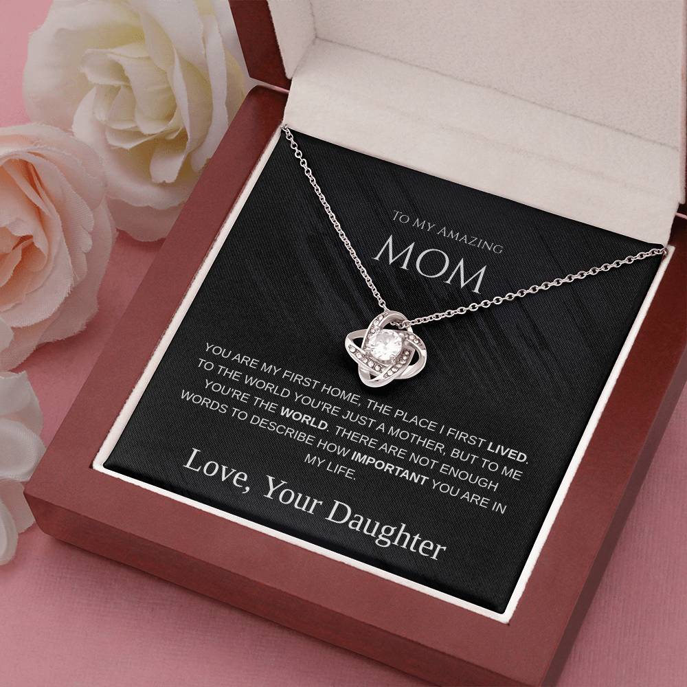 To My Amazing Mom - Love Knot Necklace - Mother's Day Gift