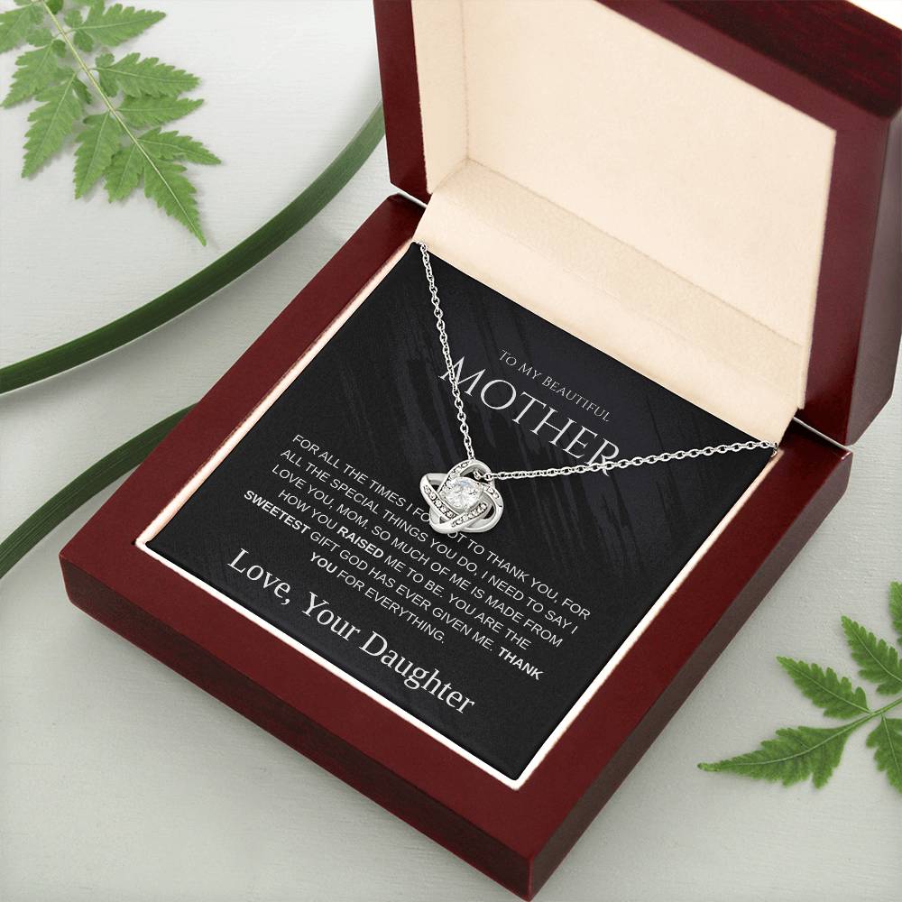 To My Beautiful Mom - Love Knot Necklace - Mother's Day Gift