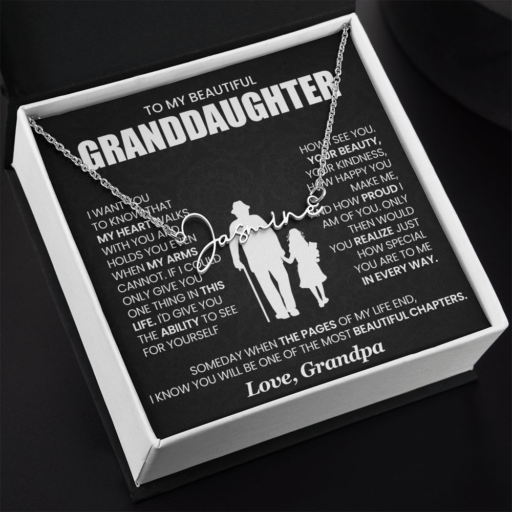 To My beautiful Granddaughter - Signature Name Necklace