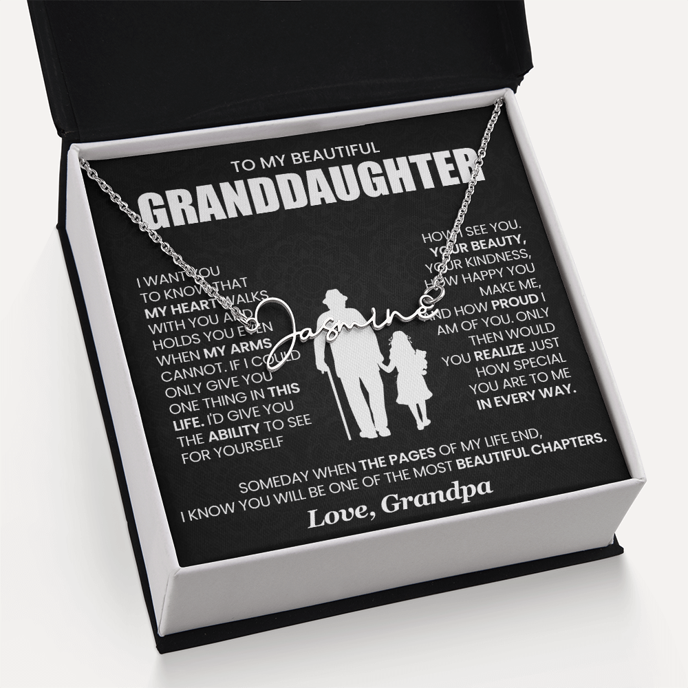 To My beautiful Granddaughter - Signature Name Necklace