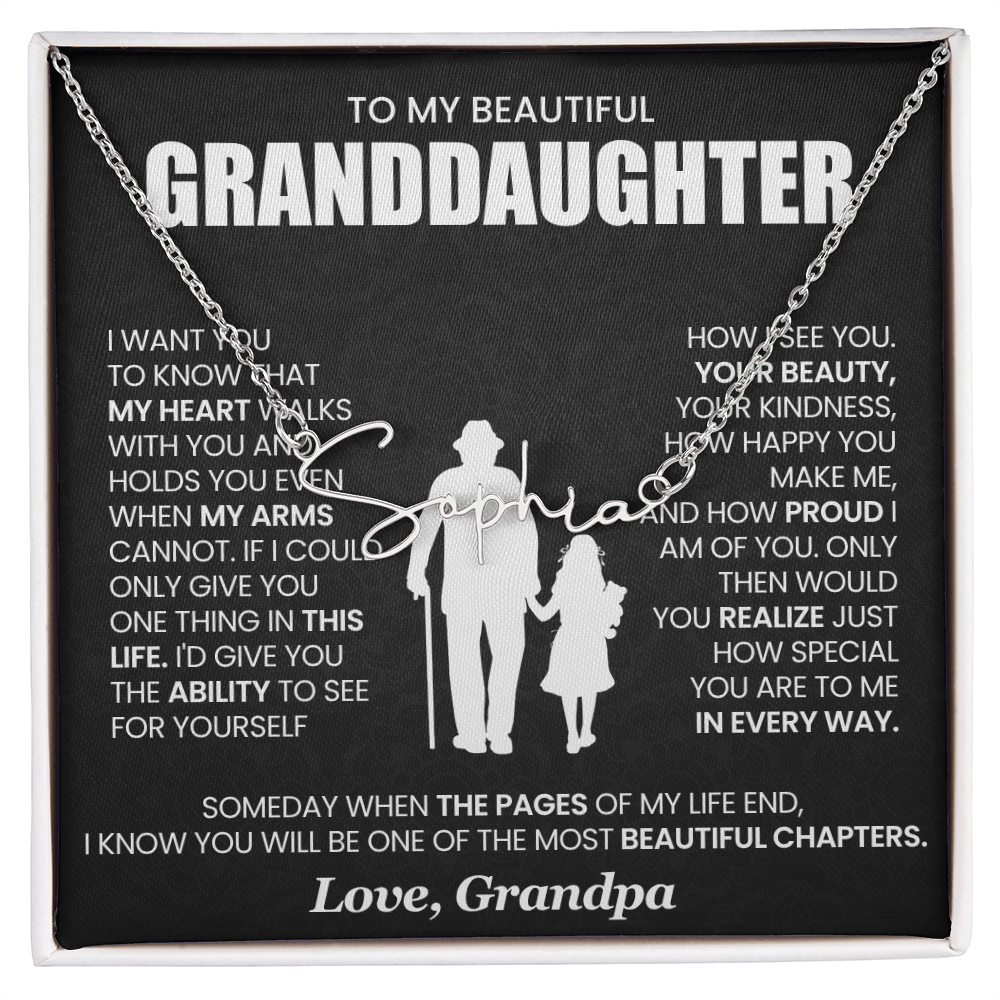 To My beautiful Granddaughter - Signature Name Necklace
