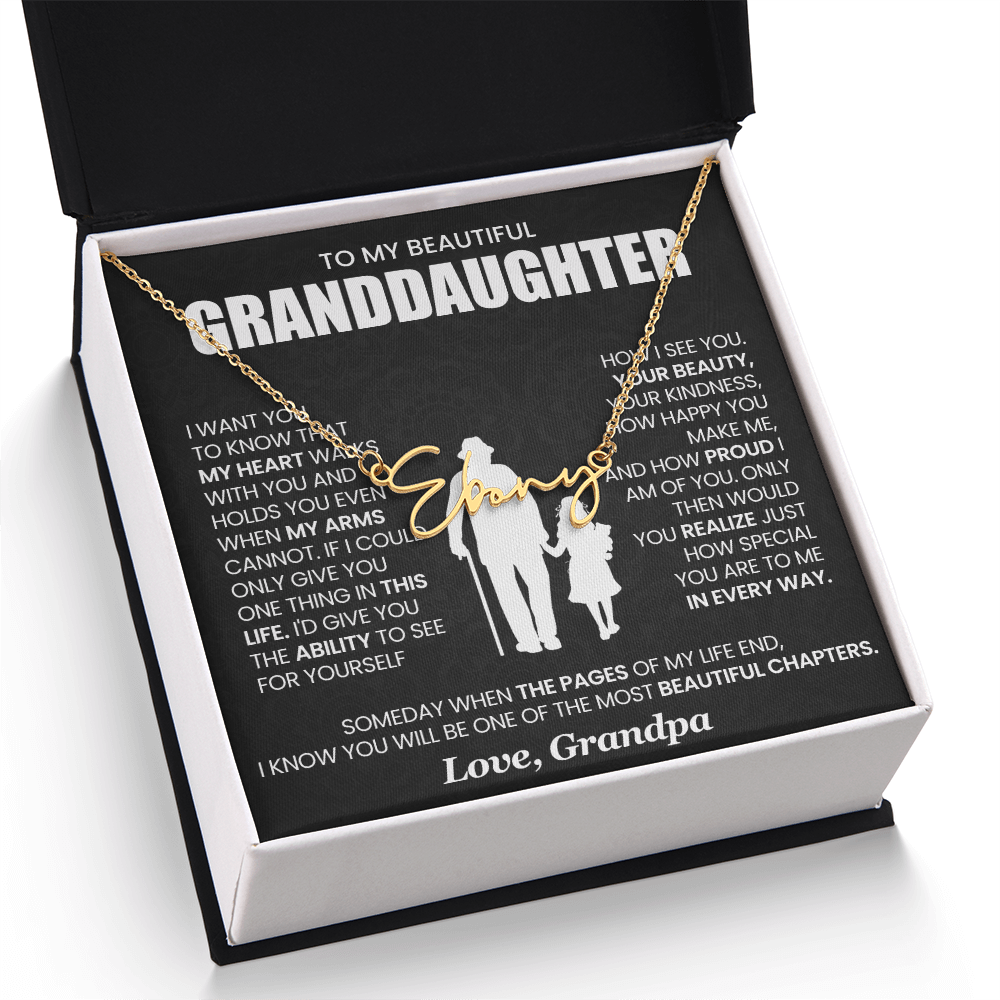 To My beautiful Granddaughter - Signature Name Necklace