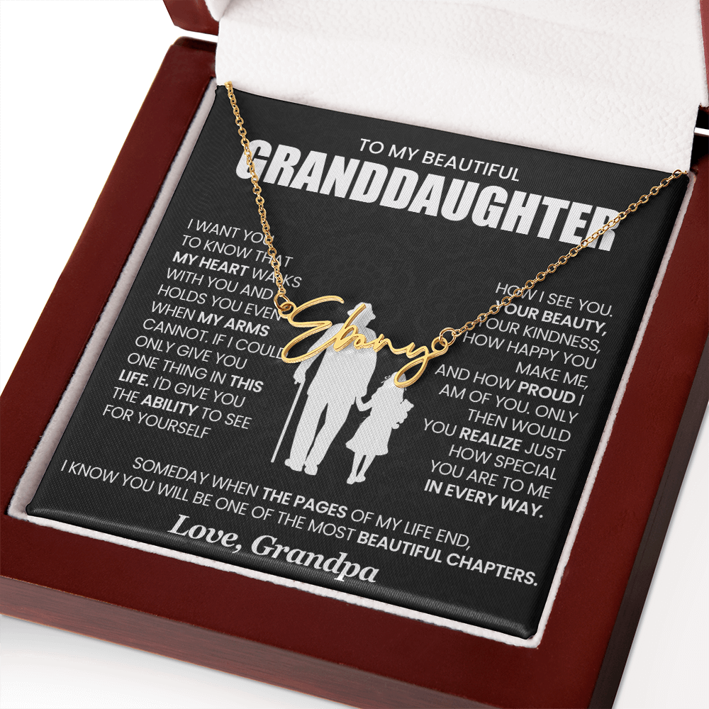 To My beautiful Granddaughter - Signature Name Necklace