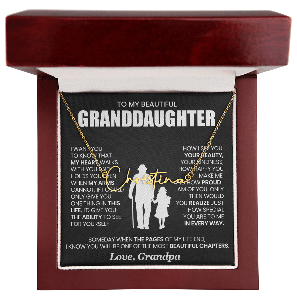 To My beautiful Granddaughter - Signature Name Necklace