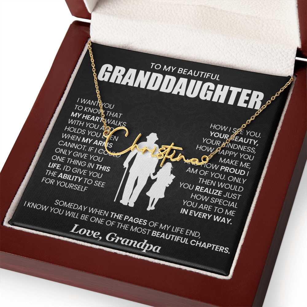 To My beautiful Granddaughter - Signature Name Necklace