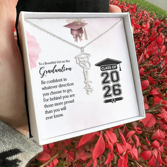 To My Beautiful Girl on Her Graduation - Gift For Daughter - Graduation Name Necklace